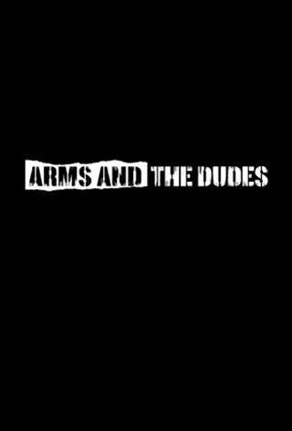 arms-and-the-dudes-poster