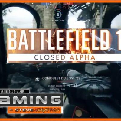 Battlefield 1 Closed Alpha Gameplay Livestream