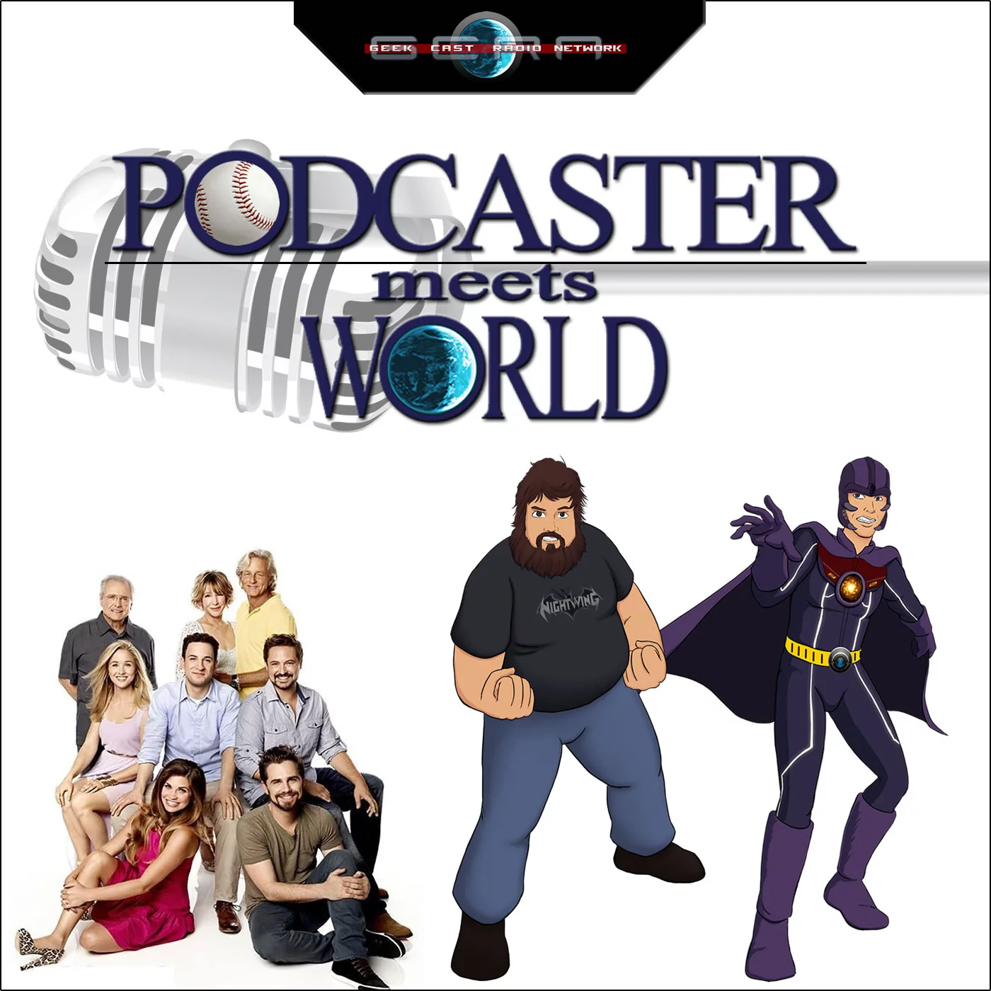 Podcaster Meets World™