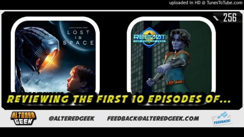 ‘Lost in Space’ and ‘ReBoot The Guardian Code’, What To Know About The First Ten Episodes