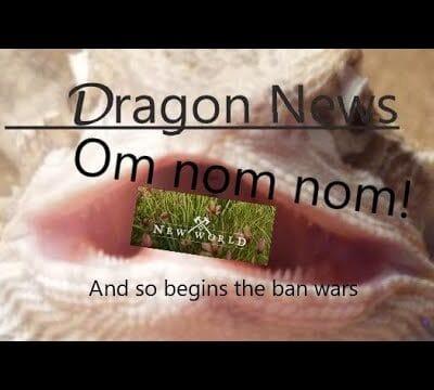 New World – Thus begins the ban wars!
