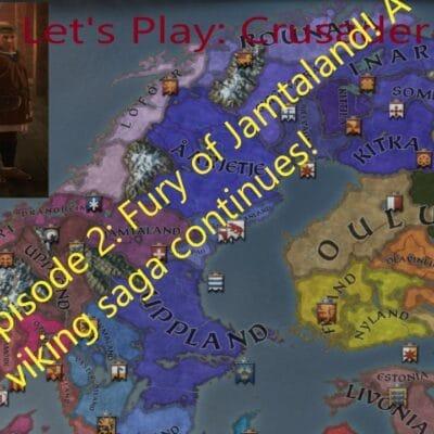 Let’s Play Crusader Kings 3: A Viking Saga Episode 2: Fury of Jamatland