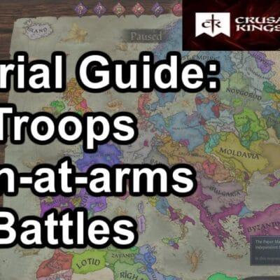 Crusader Kings 3: Tutorial Guide – How to play Crusader Kings III battle units and war| CK3 Gameplay