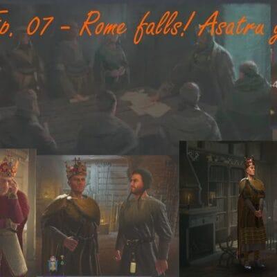 Crusader Kings 3: Viking Saga S2 07 – Rome Falls! Asatru faith grows!