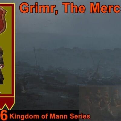 Crusader Kings 3: The King of Mann: The Tales of Mann Series. S2Ep6| CK3 Gameplay and Narration.