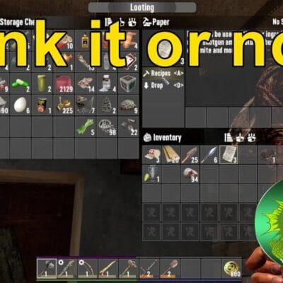 7 Days to Die A20: 2022 Tutorial Series #3 – What’s scrap? What do I keep? Scavenging the wastes!