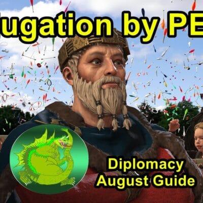 Crusader Kings 3:Diplomacy Guide – Bite Sized Information for 2022 Royal Court DLC – August Tree