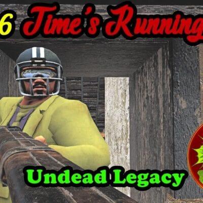 Low Supplies! Searching for a safe place from the Bloodmoon! | Undead Legacy Update| 7 days to Die