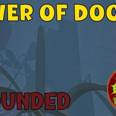 Building the tower of DOOM! Zipline mayhem? | Grounded V.1.0