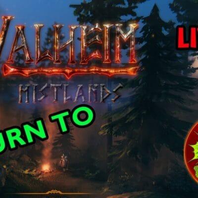 Let’s see what’s changed from Day whatever! Multiplayer! RETURN to Valheim | Mistlands Update |
