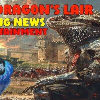 Dragon’s Lair: What a day! What a show! We’re back for another discussion in Gaming!
