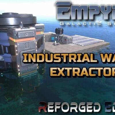 Captain Ruggels Gaming – How To Use the Industrial Water Extractor in Reforged Eden