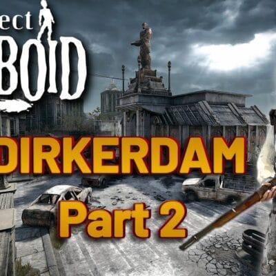 Captain Ruggels Gaming – Wrecking Crew Goes to Dirkerdam Part 2 | Project Zomboid