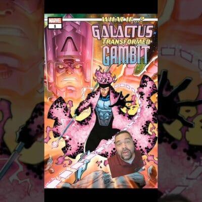 Comic Concierge – Galactus Set to Get a New Set of Heralds Hulk, Rogue, Gambit, and others in New What If Comics