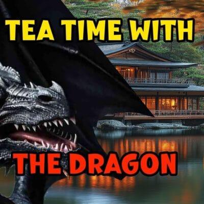 Tea time with the Dragon! Let’s Discuss Content Creation and Parasocial Constructs!