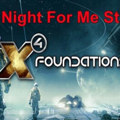 #Shorts X4 Foundations – This Stream Is Just to Vibe, nothing more. Space Battles, and Money making!