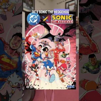 DC Comics & Sonic The Hedgehog comic book cover features Superman, Sonic, Batman, Flash, & other superhero characters.
