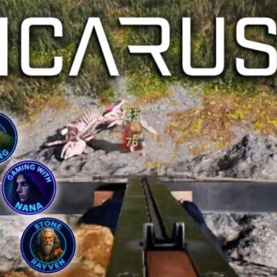 Captain Ruggels Gaming – Now StoneRayven Will Know Who | Icarus EP